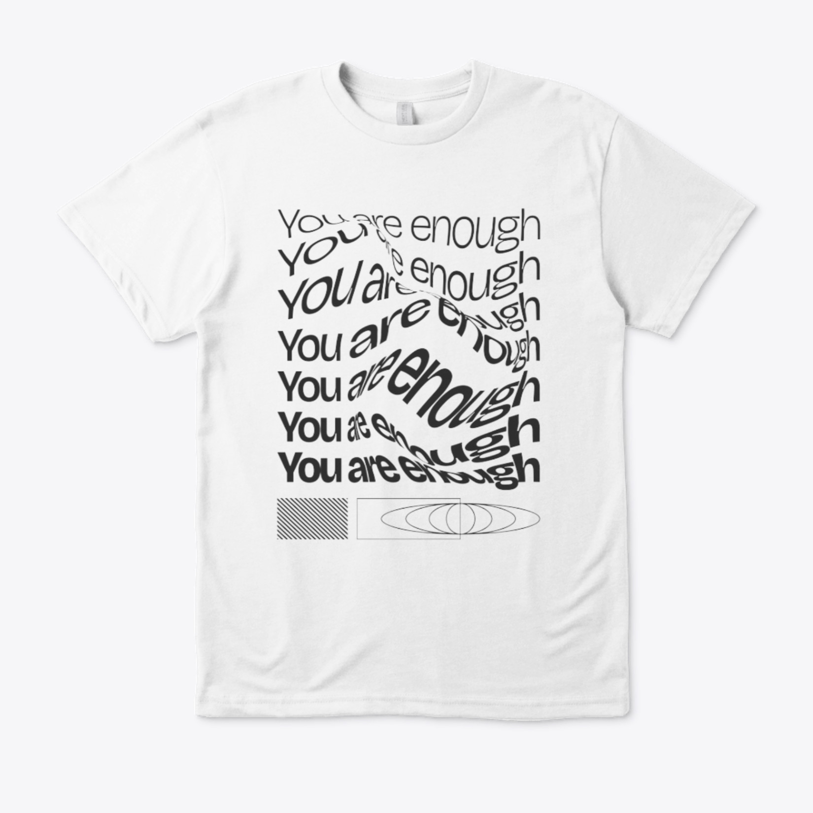 You Are Enough Tee