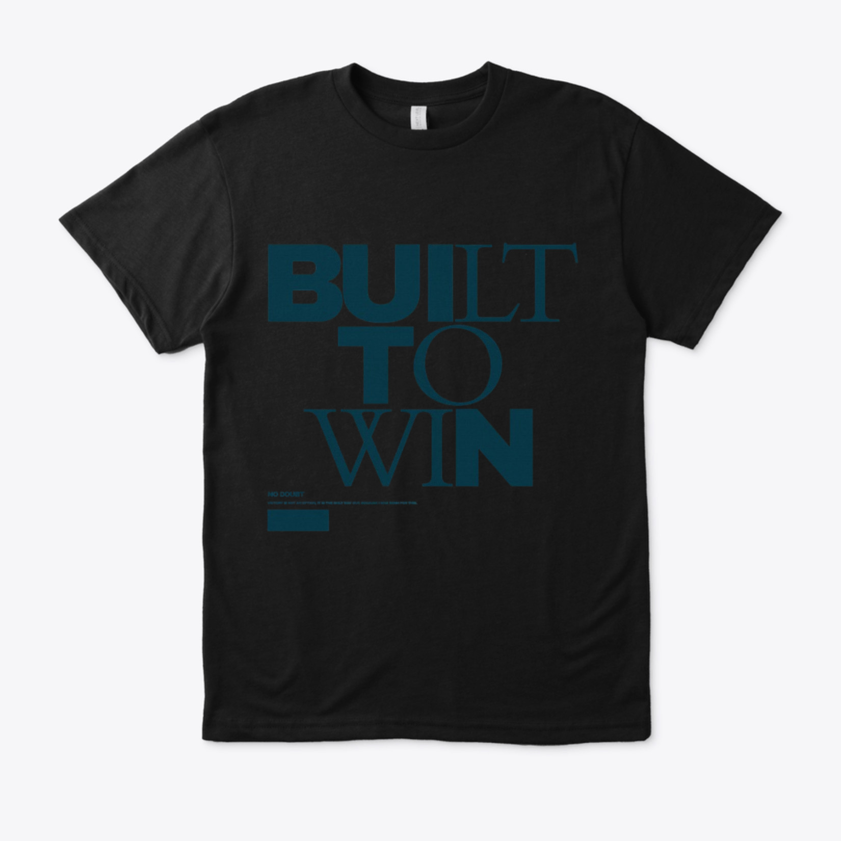 Built to win Tee
